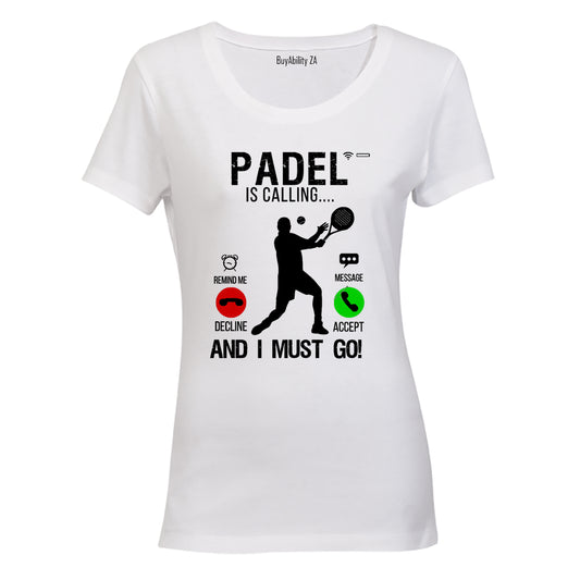 Padel is Calling - Ladies - T-Shirt - BuyAbility South Africa