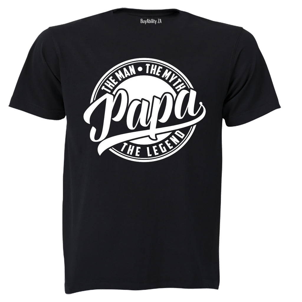 Papa, The Man, Myth, Legend - Adults - T-Shirt