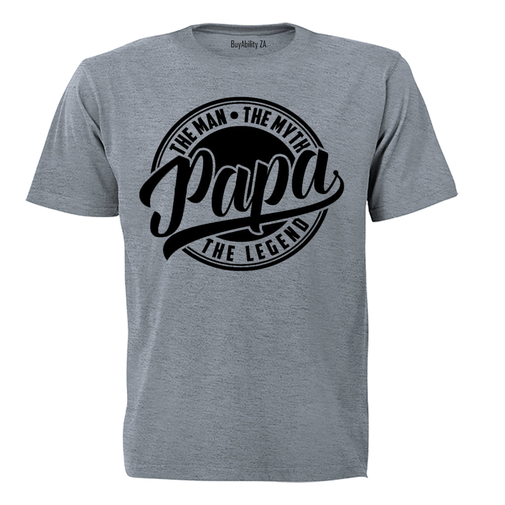Papa, The Man, Myth, Legend - Adults - T-Shirt