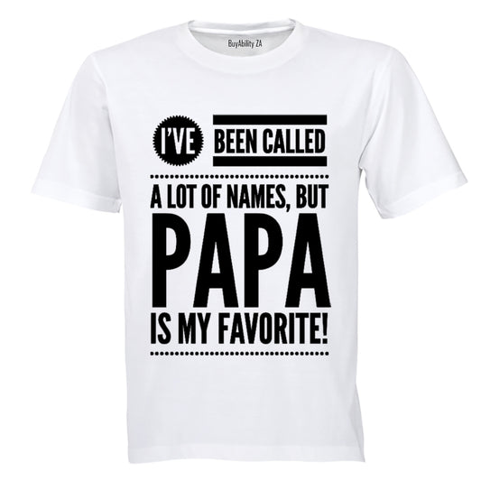 Papa is my Favorite - Adults - T-Shirt