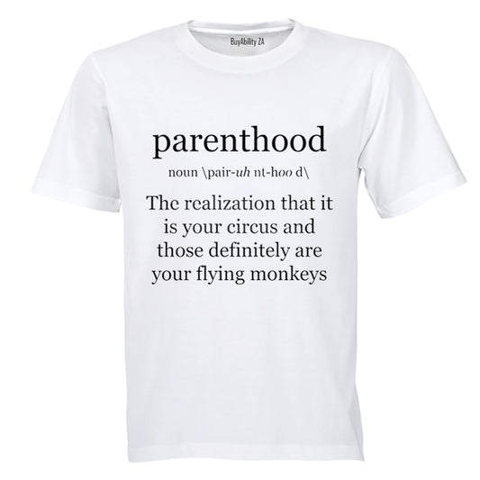 Parenthood - Adults - T-Shirt