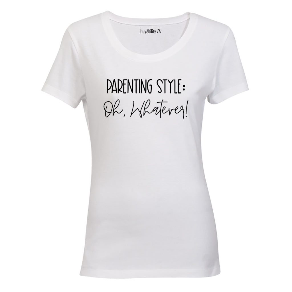 Parenting Style - Ladies - T-Shirt