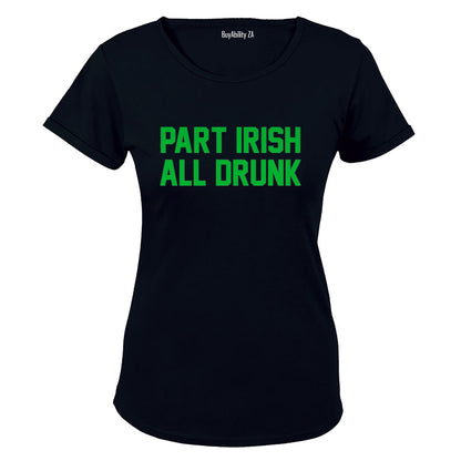 Part Irish - St. Patrick's Day - Ladies - T-Shirt