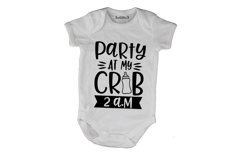 Party at my Crib - 2 a.m - Baby Grow