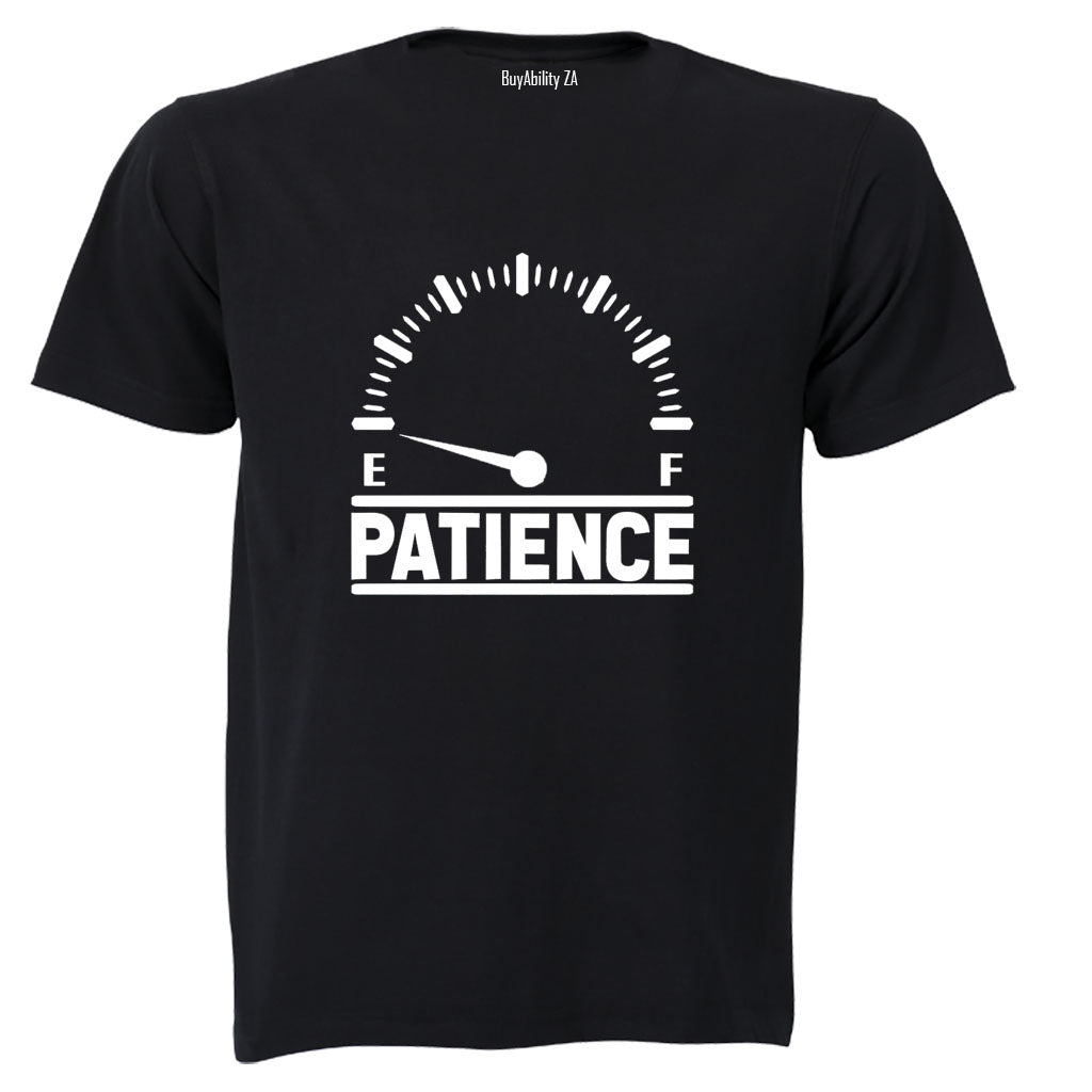 Patience - Empty - Adults - T-Shirt