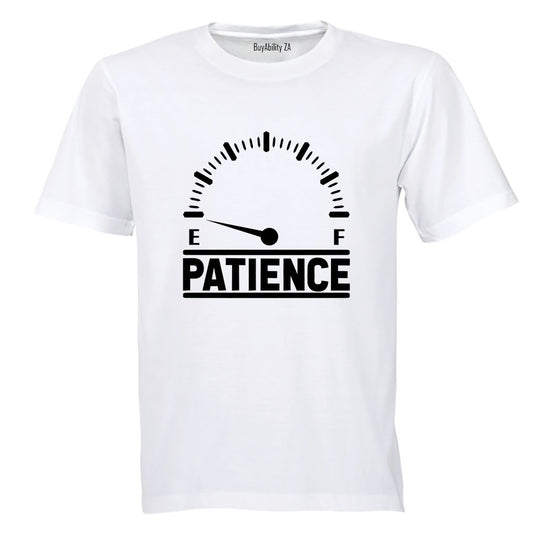 Patience - Empty - Adults - T-Shirt