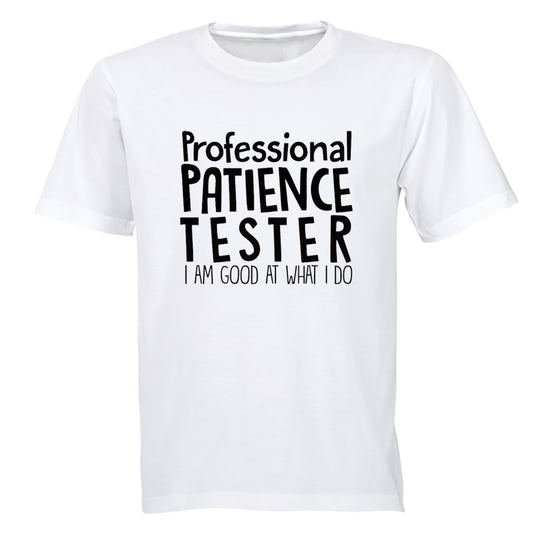 Patience Tester - Adults - T-Shirt - BuyAbility South Africa