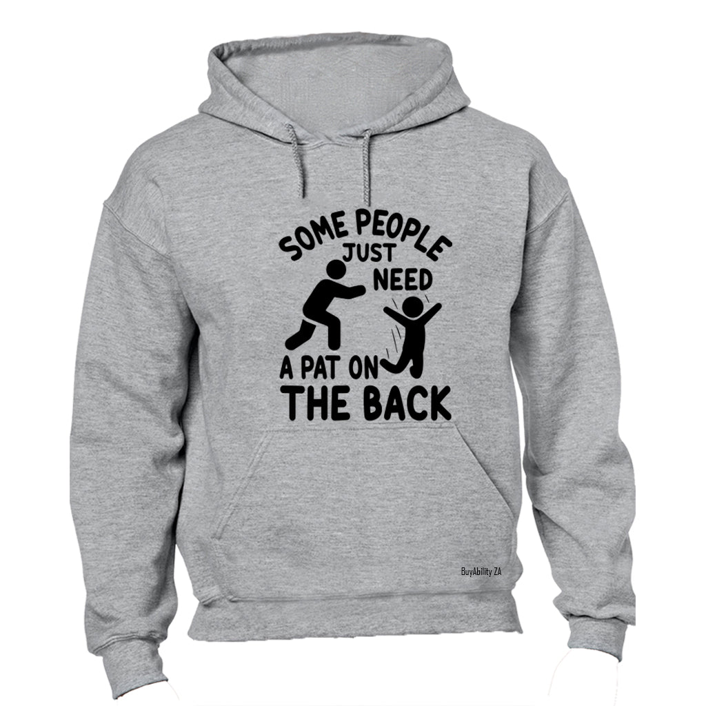 Pat On The Back - Hoodie