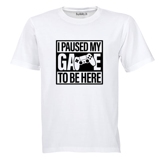 Paused my Game - Square - Adults - T-Shirt