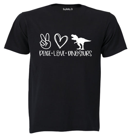 Peace. Love. Dinosaurs - Adults - T-Shirt