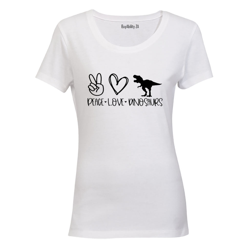 Peace. Love. Dinosaurs - Ladies - T-Shirt
