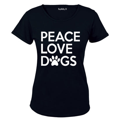 Peace. Love. Dogs - Ladies - T-Shirt