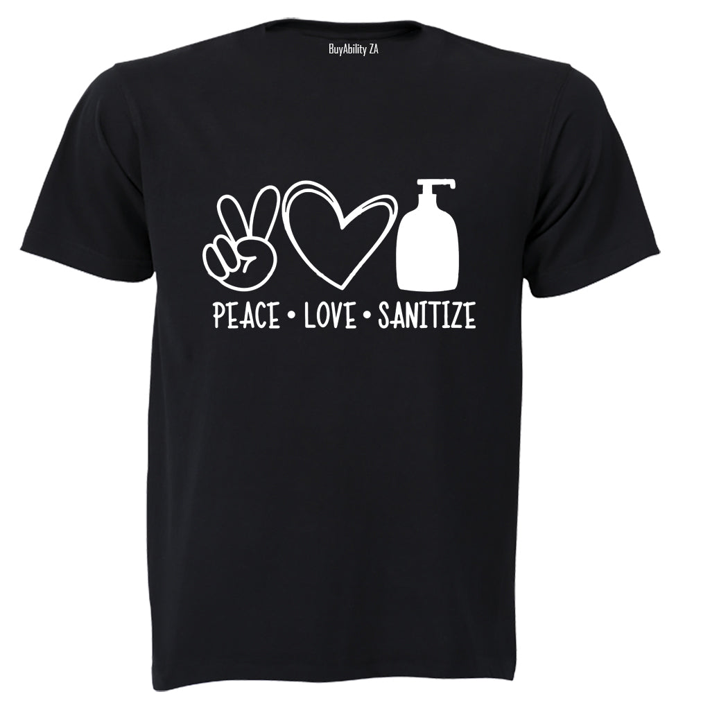 Peace. Love. Sanitize - Adults - T-Shirt