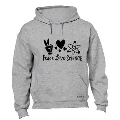 Peace. Love. Science - Hoodie