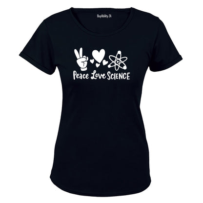 Peace. Love. Science - Ladies - T-Shirt - BuyAbility South Africa