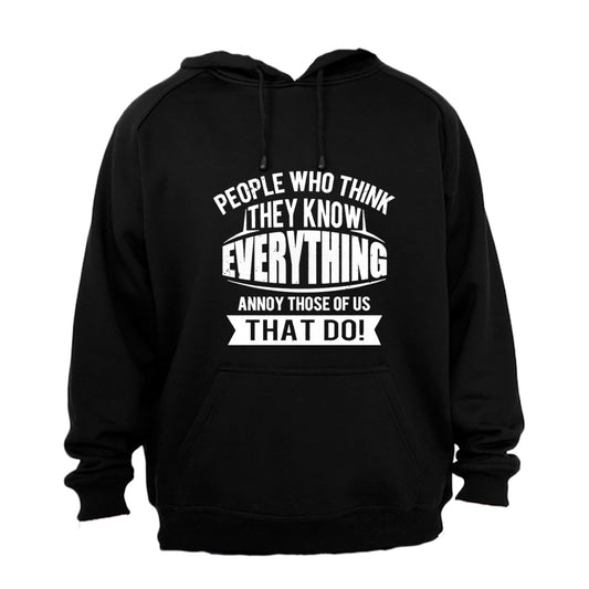People Who Know Everything - Hoodie - BuyAbility South Africa