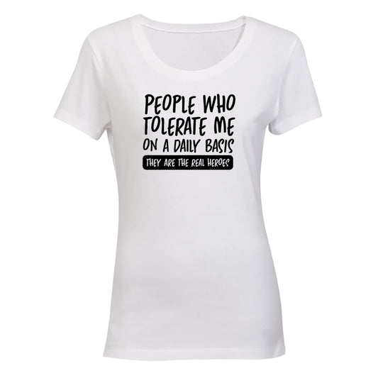 People Who Tolerate Me - Ladies - T-Shirt - BuyAbility South Africa