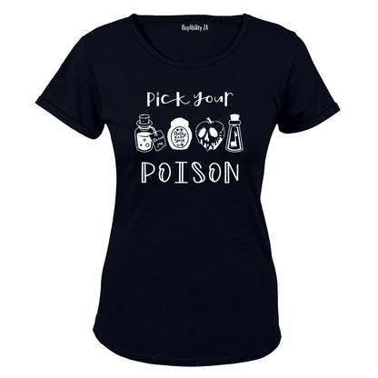 Pick Your Poison - Halloween - Ladies - T-Shirt