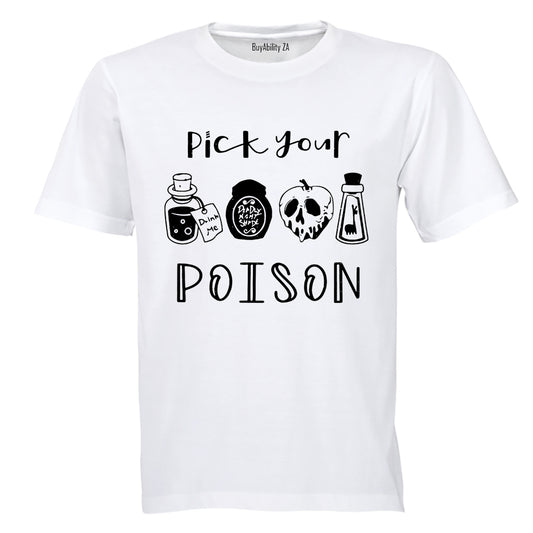 Pick Your Poison - Halloween - Adults - T-Shirt