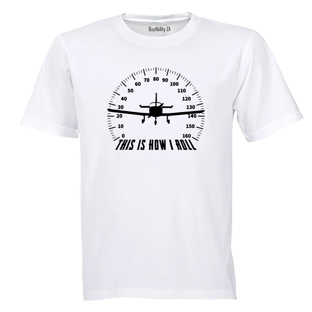 Pilot - How I Roll - Adults - T-Shirt