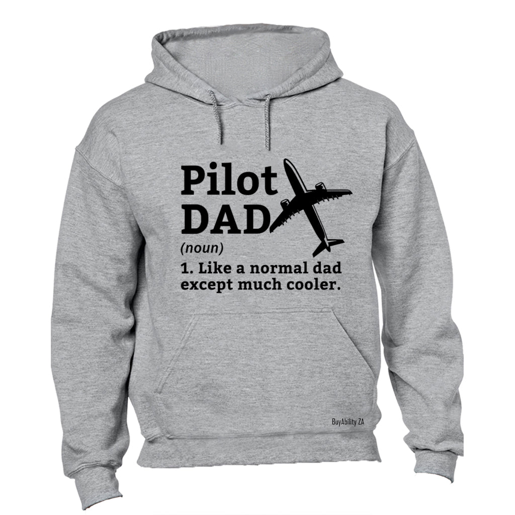 Pilot Dad Definition - Hoodie