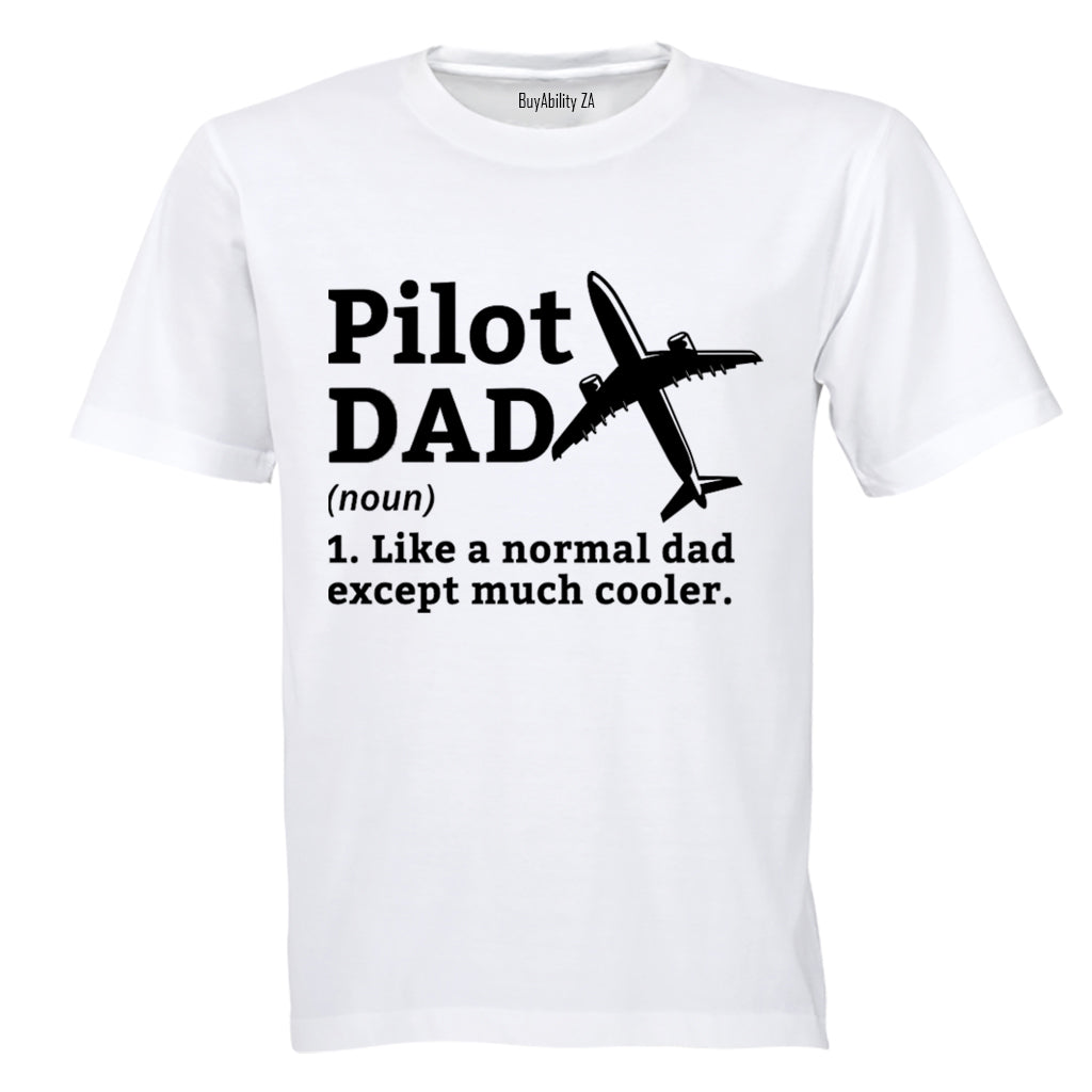Pilot Dad Definition - Adults - T-Shirt