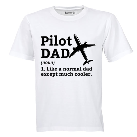 Pilot Dad Definition - Adults - T-Shirt