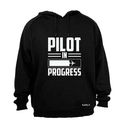 Pilot in Progress - Hoodie