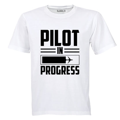 Pilot in Progress - Adults - T-Shirt