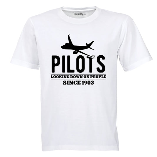 Pilots - Looking Down On People - Adults - T-Shirt