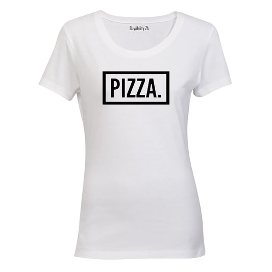 Pizza. - Ladies - T-Shirt