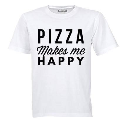 Pizza Makes Me Happy - Adults - T-Shirt
