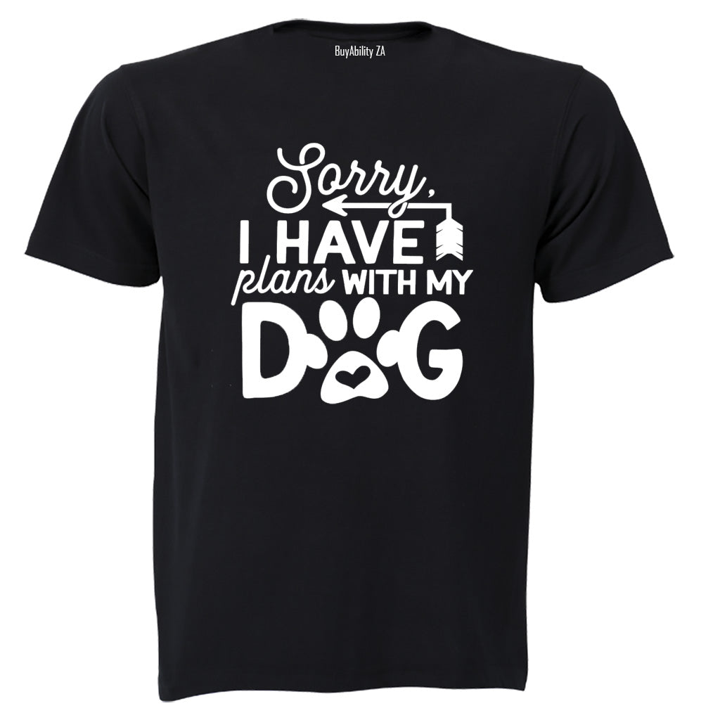 Plans With My Dog - Adults - T-Shirt - BuyAbility South Africa