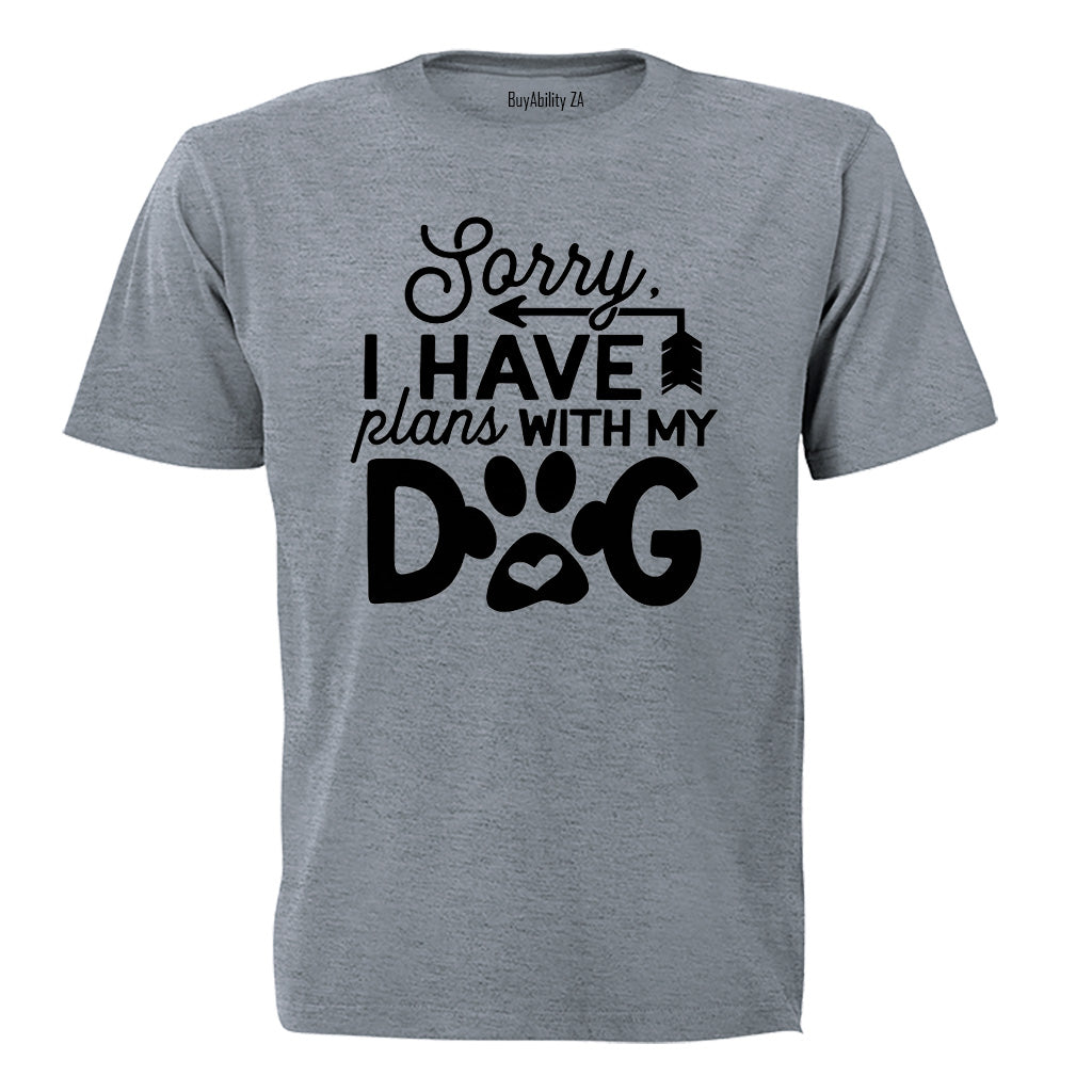 Plans With My Dog - Adults - T-Shirt - BuyAbility South Africa