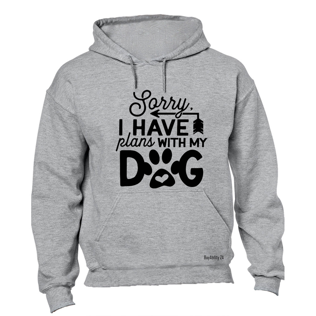 Plans With My Dog - Hoodie - BuyAbility South Africa
