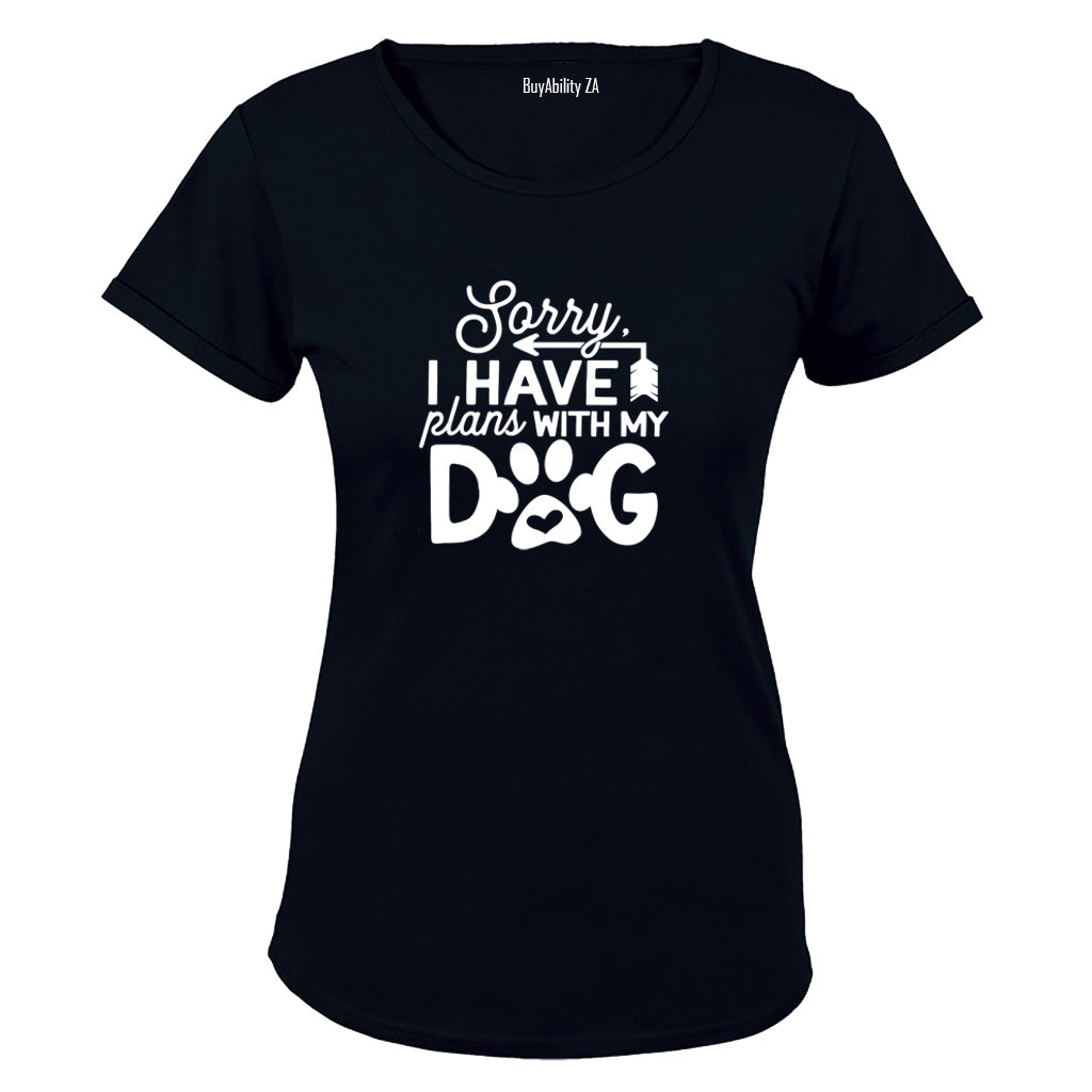 Plans With My Dog - Ladies - T-Shirt - BuyAbility South Africa