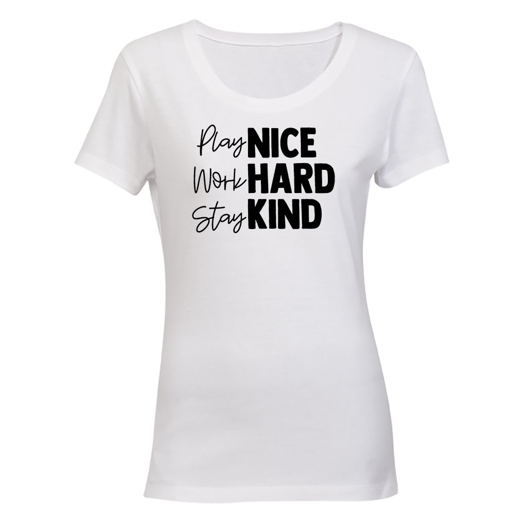 Play Nice. Work Hard - Ladies - T-Shirt - BuyAbility South Africa
