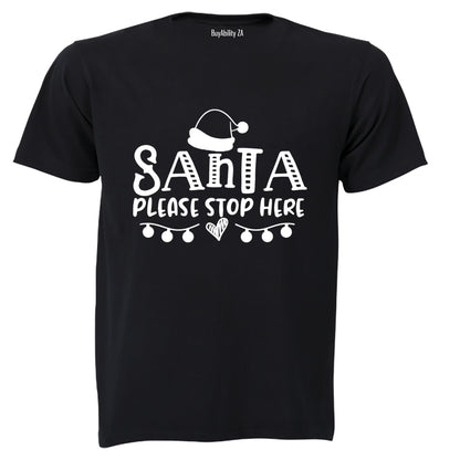 Please Stop Here Santa - Christmas - Kids T-Shirt