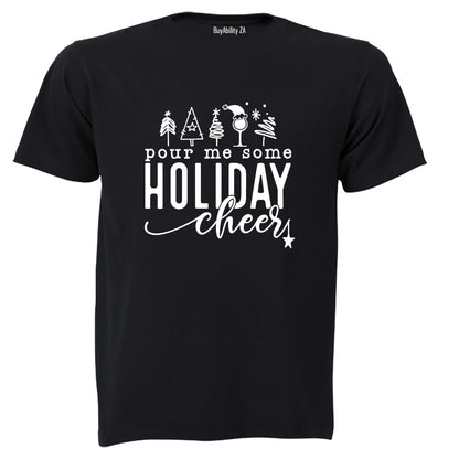 Pour Me Some - Christmas - Adults - T-Shirt