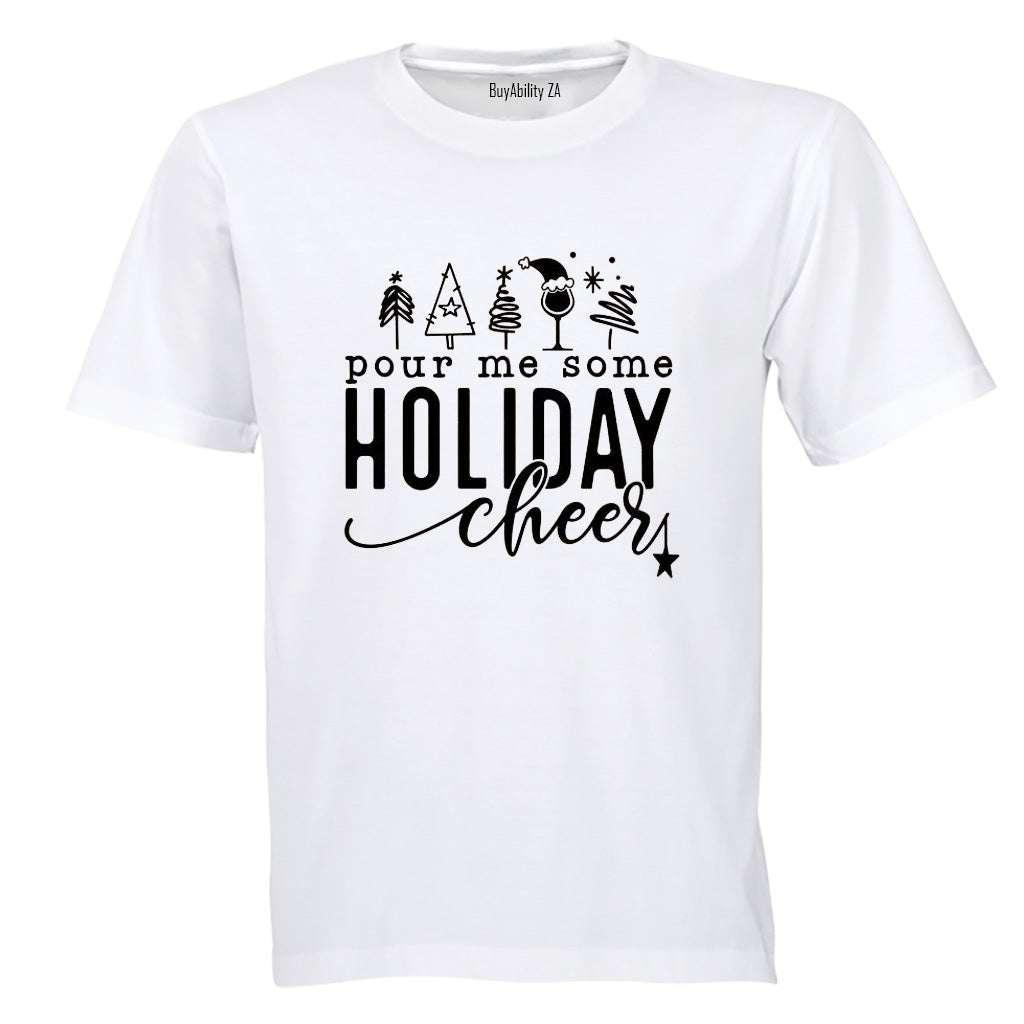 Pour Me Some - Christmas - Adults - T-Shirt