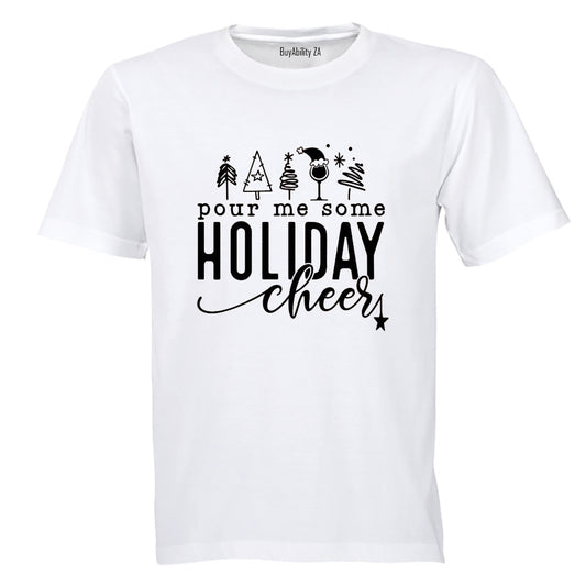 Pour Me Some - Christmas - Adults - T-Shirt