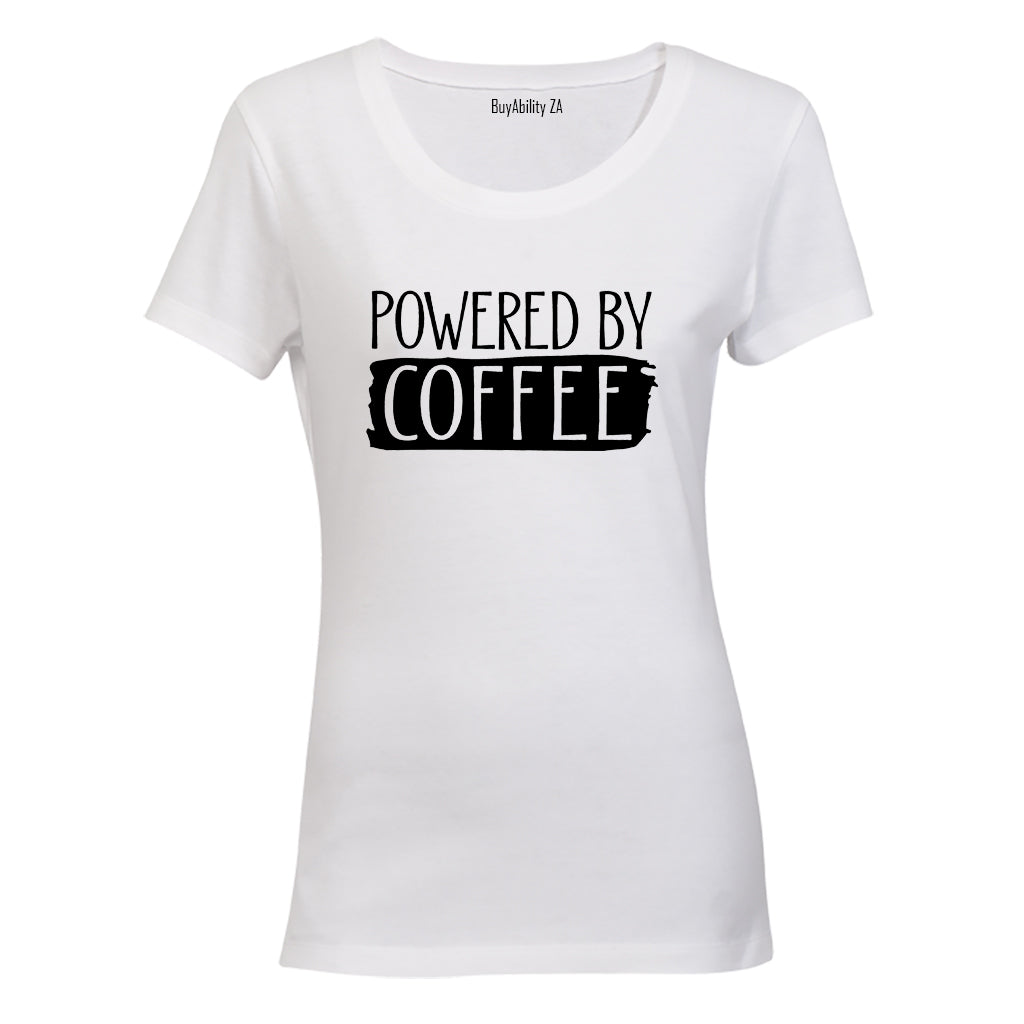 Powered By COFFEE - Ladies - T-Shirt