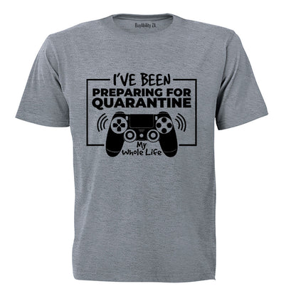 Preparing for Quarantine - Adults - T-Shirt - BuyAbility