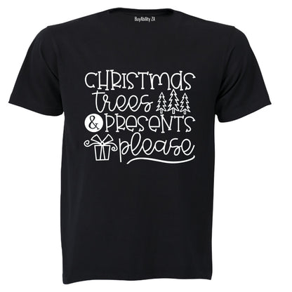 Presents Please - Christmas - Adults - T-Shirt