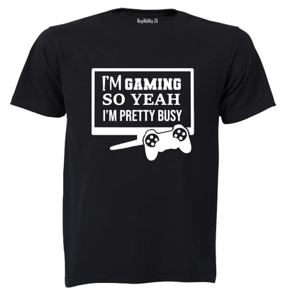 Pretty Busy Gaming - Adults - T-Shirt - BuyAbility South Africa