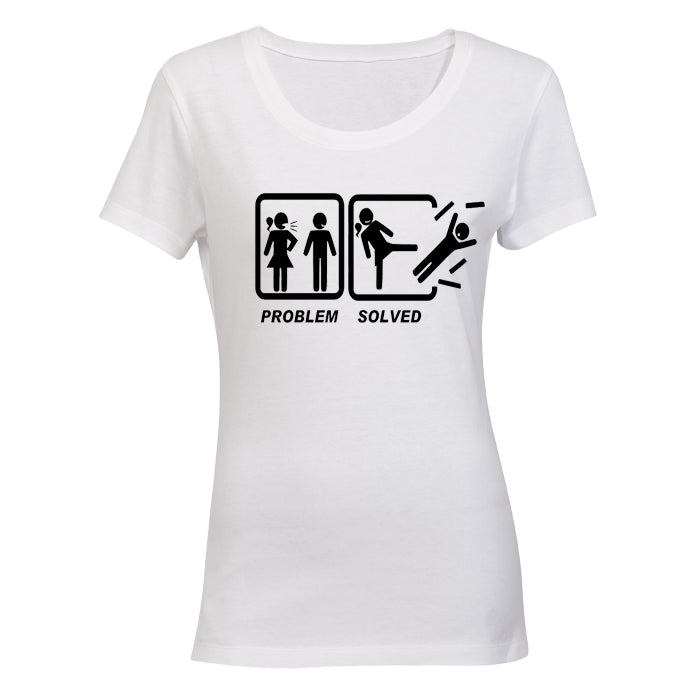 Problem Solved - Ladies! - Ladies - T-Shirt