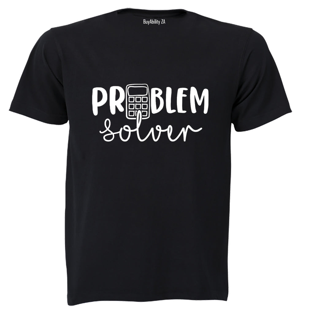 Problem Solver - Adults - T-Shirt