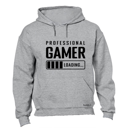 Professional Gamer Loading - Hoodie