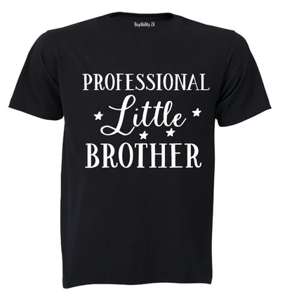 Professional Little Brother - Adults - T-Shirt