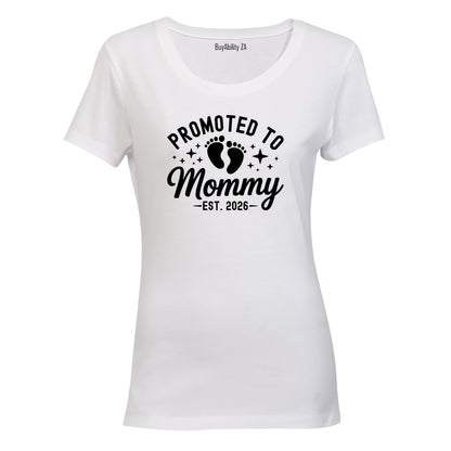 Promoted to Mommy 2026 - Ladies - T-Shirt - BuyAbility South Africa